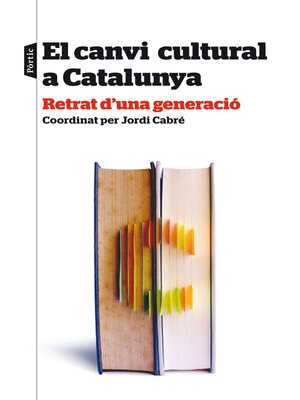cover image of El canvi cultural a Catalunya